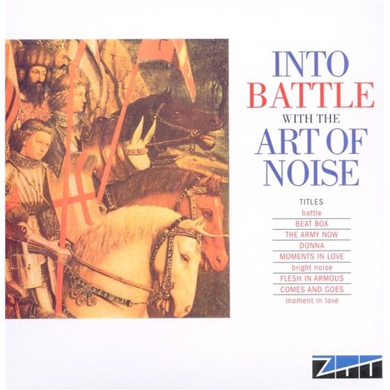 Art Of Noise - Into Battle With Remastered