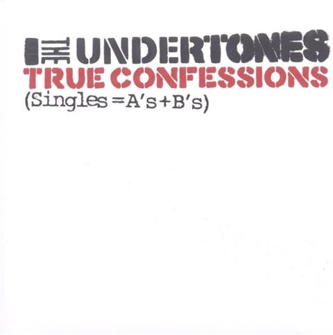 The Undertones - True Confessions Version Remasterisée, 2 CD