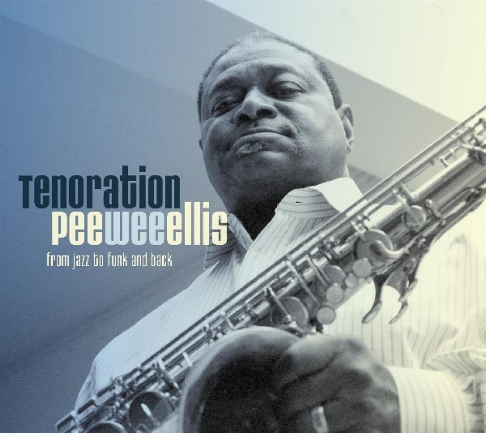 Pee Wee Ellis - Tenoration Digipack, 2 CDs