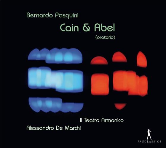 Cavina Claudio / Ragni Nadia & Bernardo Pasquini - Cain & Abel (Oratorio, 1671)
