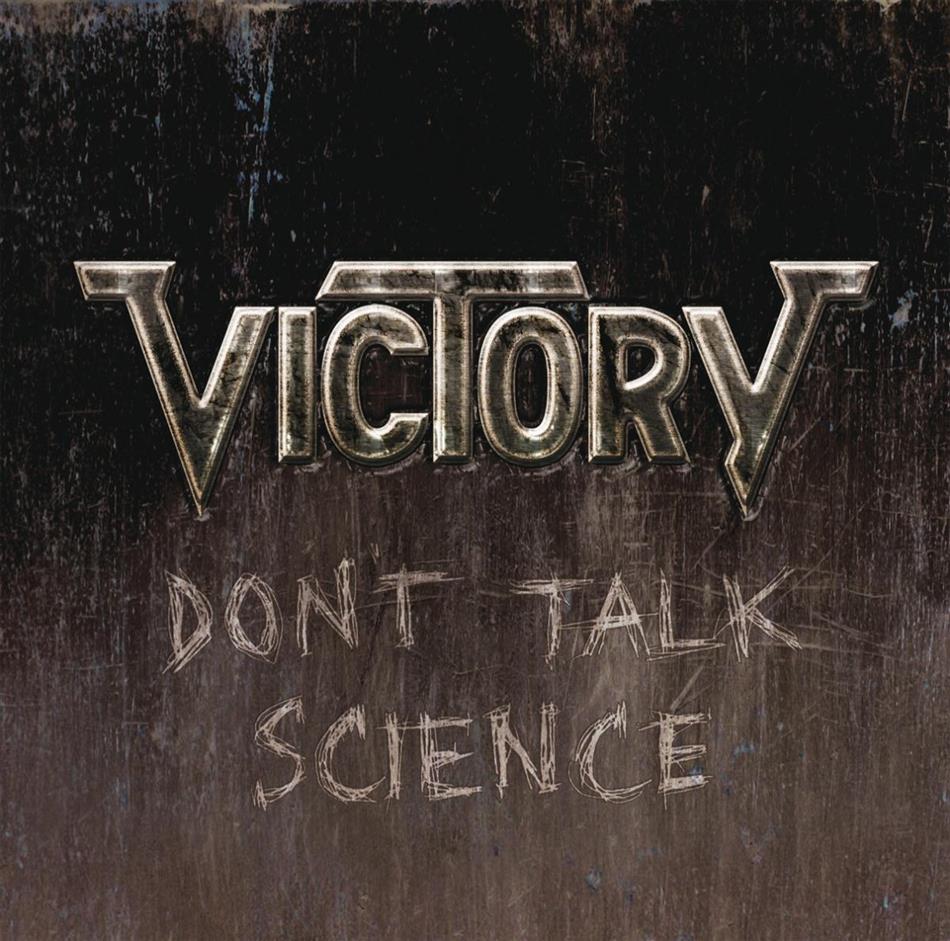 Victory - Don't Talk Science