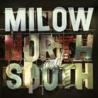 Milow - North & South Édition Deluxe, CD + DVD