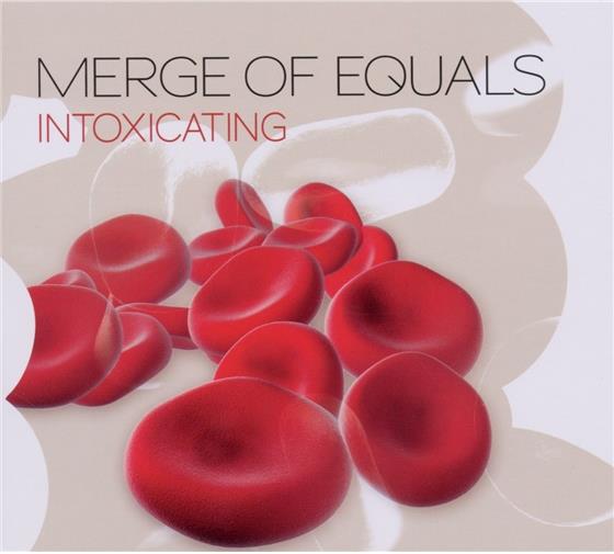 Merge Of Equals - Intoxicating