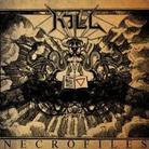 Kill - Necrofiles