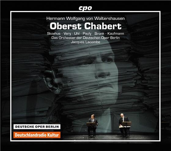 Skovhus / Very / Uhl / Pauly & Hermann Wolfgang Waltershausen - Oberst Chabert 2 CDs