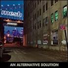 Mesh - Alternative Solution