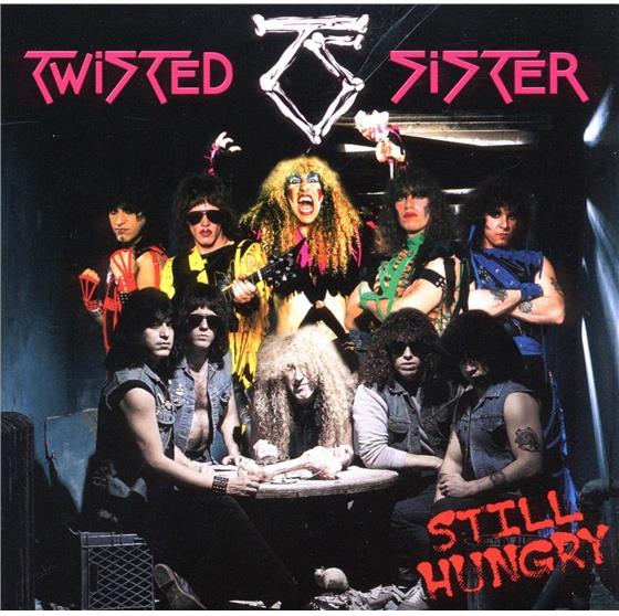 Twisted Sister - Still Hungry Riedizione