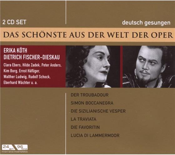 Fischer-Dieskau Dietrich / Koeth /Anders & --- - Schoenste Aus Der Welt Der Oper 2 CDs