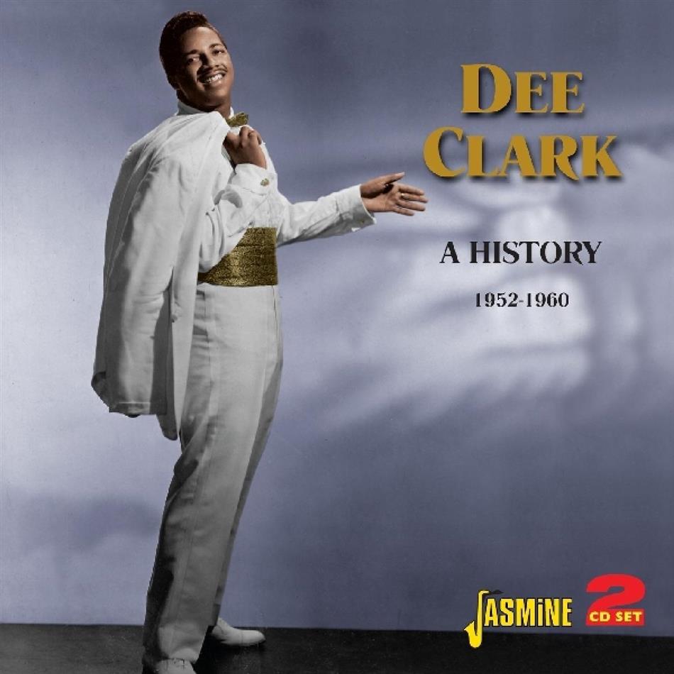 Dee Clark - A History 1952-1960 2 CDs