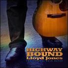 Lloyd Jones - Highway Bound