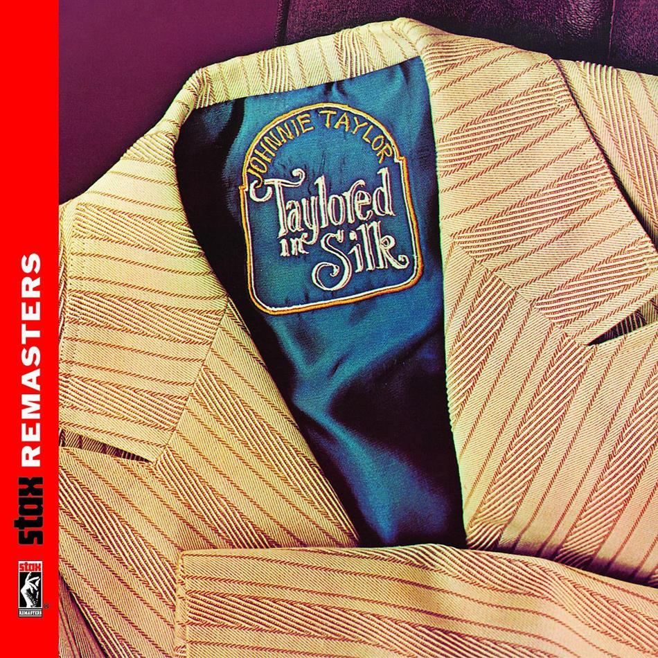 Johnnie Taylor - Taylored In Silk Nouvelle Edition