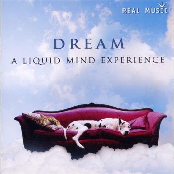 Liquid Mind - Dream: A Liquid Mind