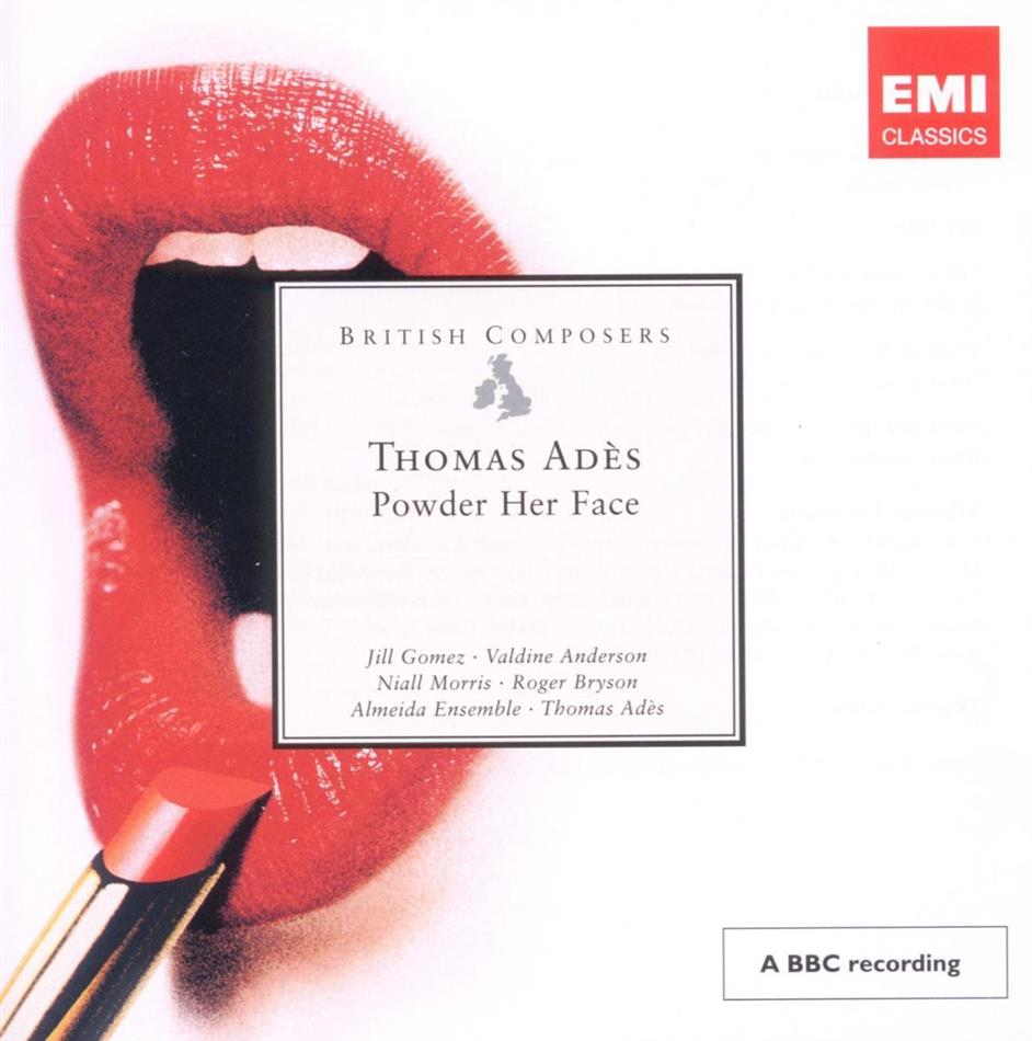 Thomas Adès (*1971) & Thomas Adès (*1971) - Powder Her Face 2 CD