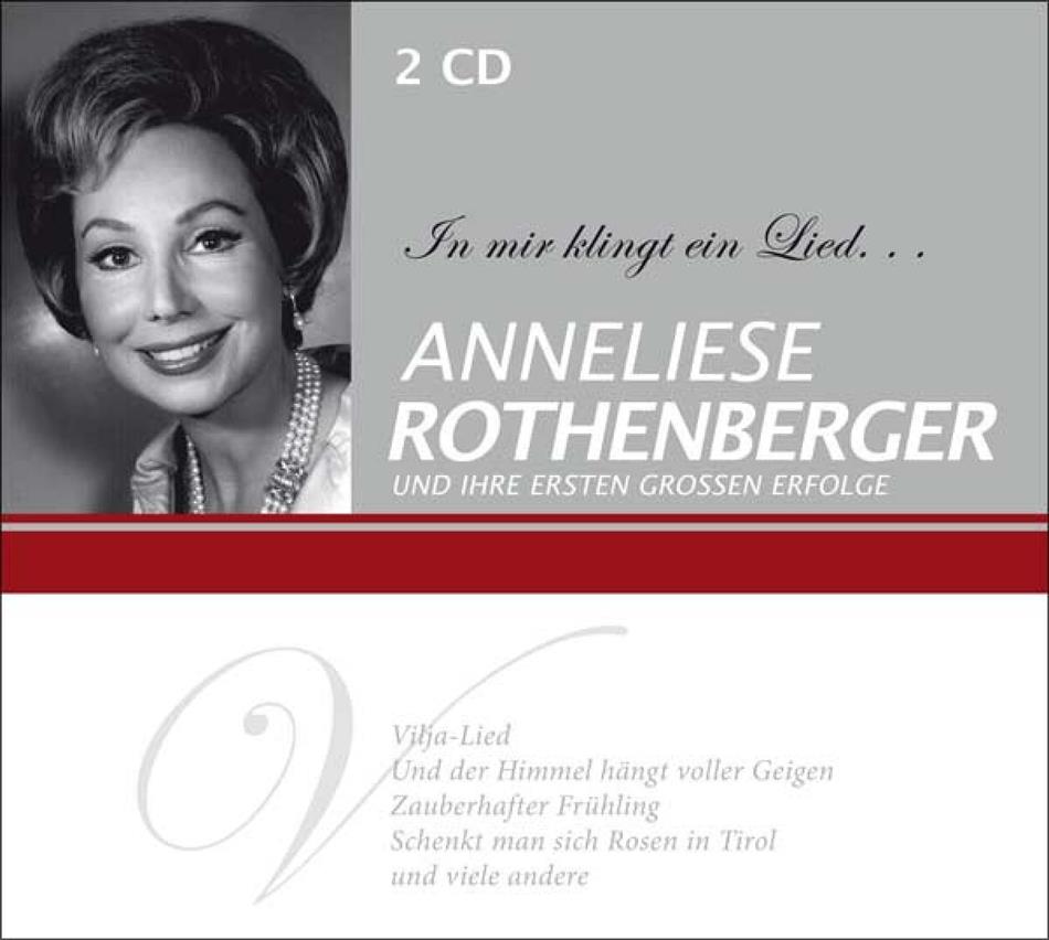Anneliese Rothenberger & --- - In Mir Klingt Ein Lied... 2 CDs