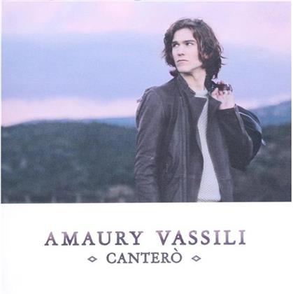 Amaury Vassili - Cantero (Version nouvelle)