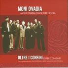 Ovadia Moni E Stage Orchestra - Ebrei E Zingari - Senza Confini Remastered