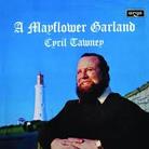 Cyril Tawney - A Mayflower Garland