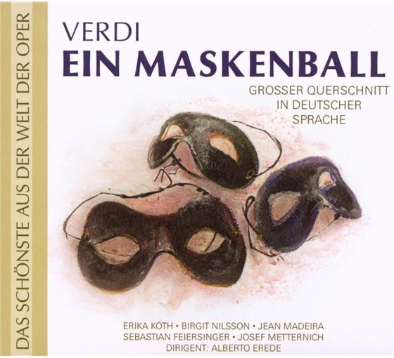 Koeth / Nilsson / Madeira & Giuseppe Verdi (1813-1901) - Maskenball (Grosser Querschnitt)