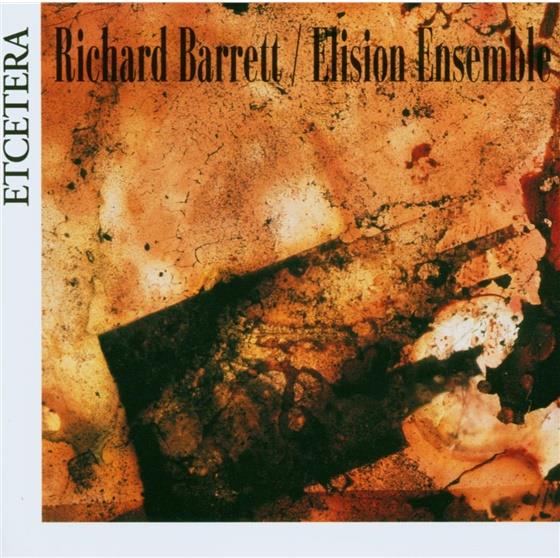 Elision Ensemble & Richard Barrett - Another Heavenly Day, Earth,