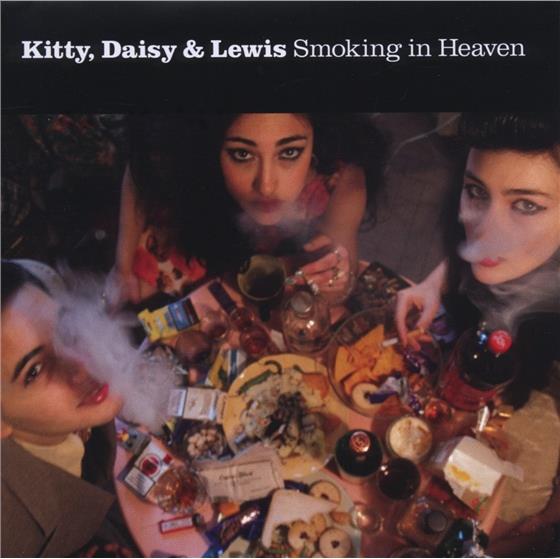 Kitty Daisy & Lewis - Smoking In Heaven