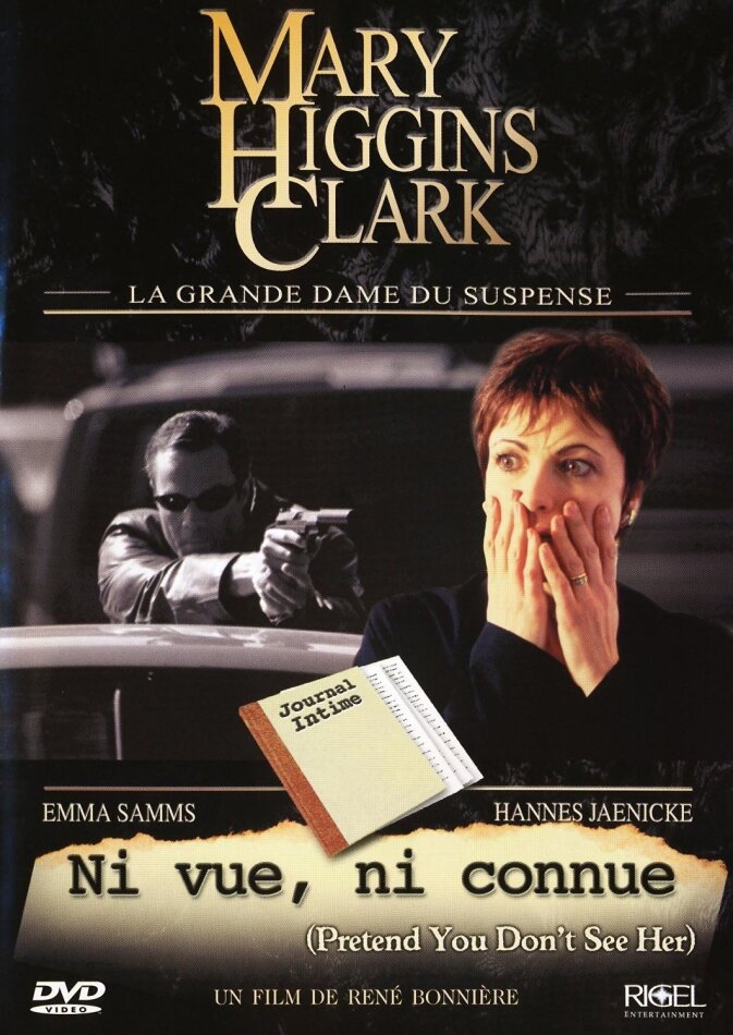 Mary Higgins Clark - Ni vue, ni connue (2002) Collection Mary Higgins Clark