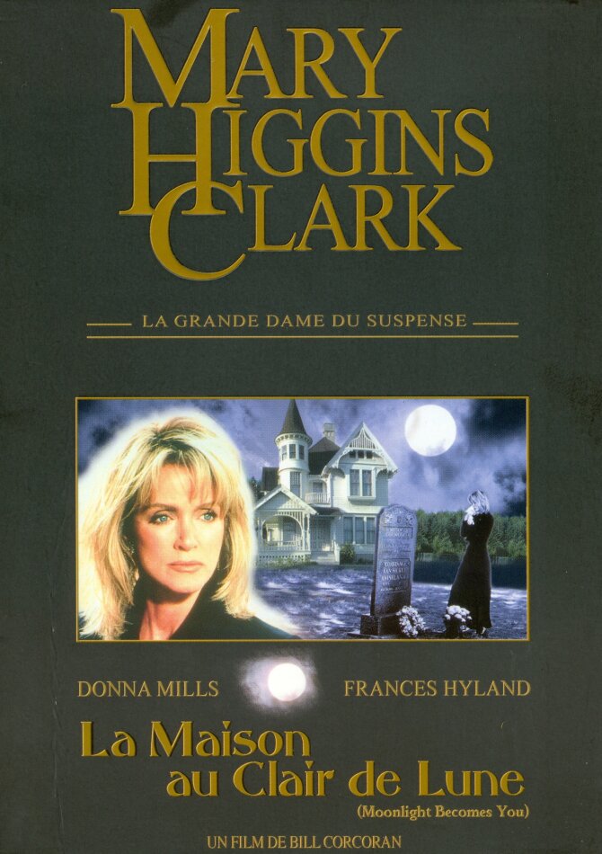 Mary Higgins Clark - La maison au clair de lune (1998) Collection Mary Higgins Clark