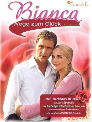 Bianca - Wege zum Gl&uuml;ck