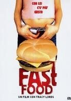 Fast food