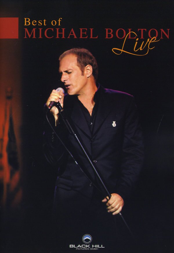 Bolton Michael - Best of Michael Bolton - Live