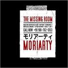 Moriarty - Missing Room
