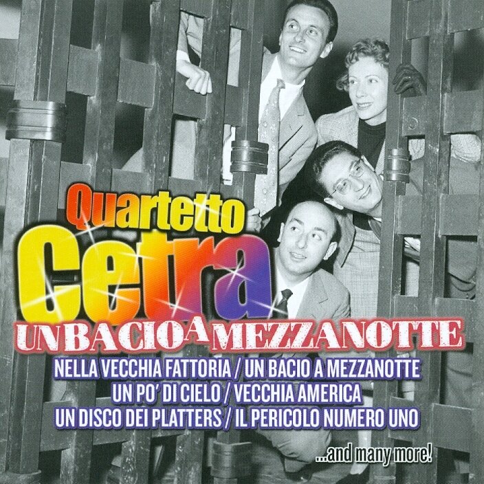 Quartetto Cetra - Un Bacio A Mezzanotte Remastered