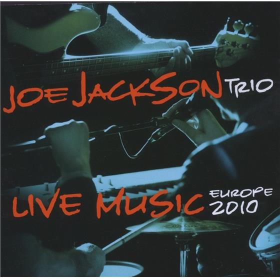 Joe Jackson - Live Music Europe 2010