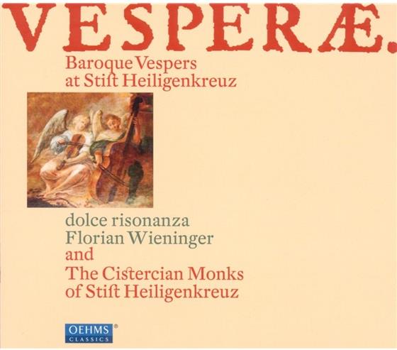 Wieninger Florian / Stift Heiligenkreuz & --- - Vesperae In Exaltatione Sanctae Crucis