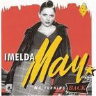 Imelda May - No Turning Back