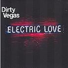 Dirty Vegas - Electric Love 2 CDs