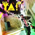 Raiz - Ya! Versione Rimasterizzata