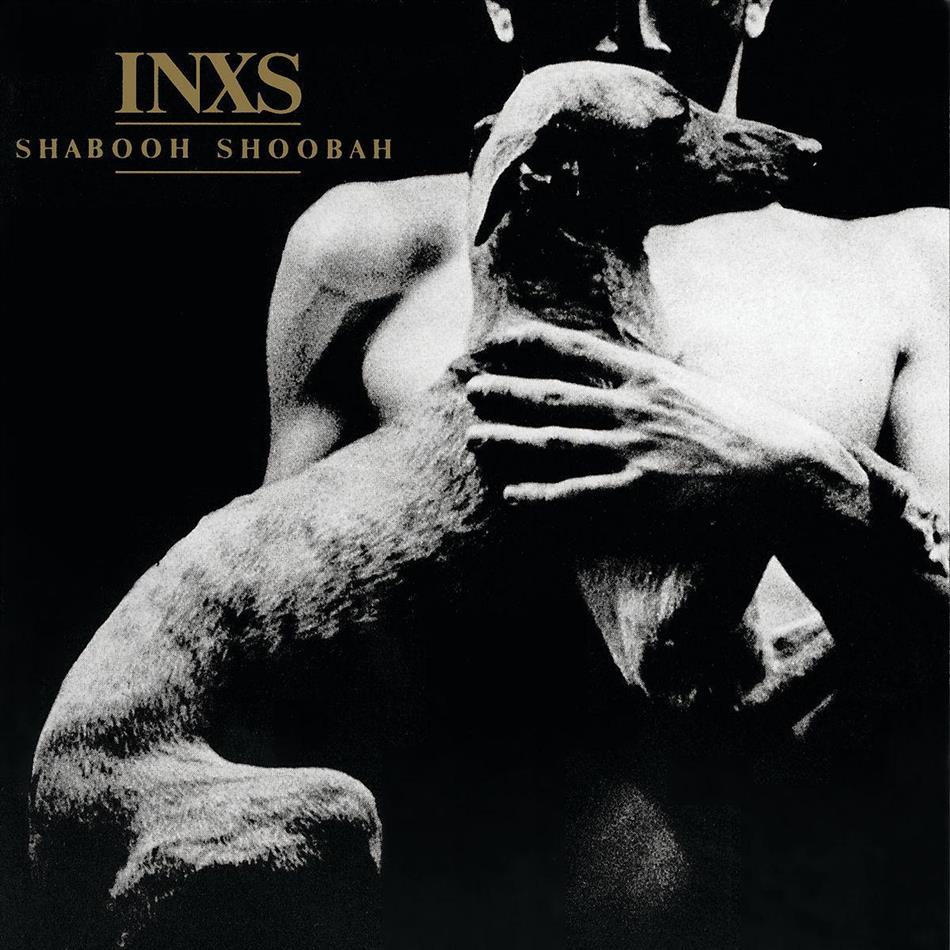 INXS - Shabooh Shoobah - 2011 Version Remastered