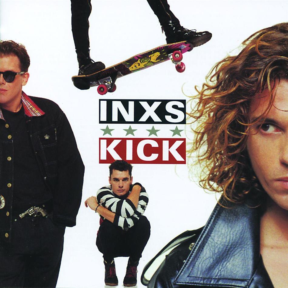 INXS - Kick - Version 2011 Remastered