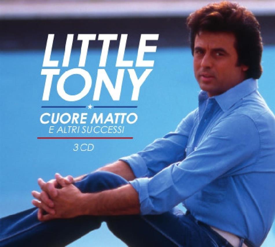 Little Tony - Cuore Matto E Altri Successi Remastered, 3 CDs