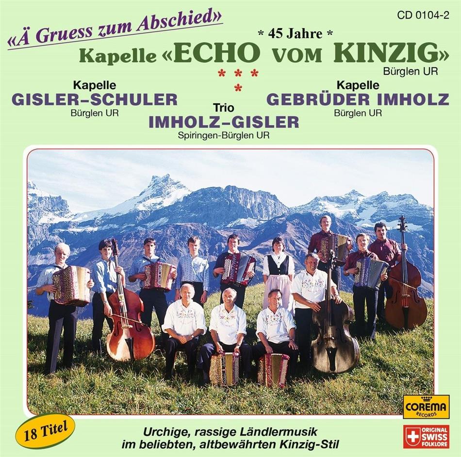 Echo Vom Kinzig - Ä Gruess Zum Abschied