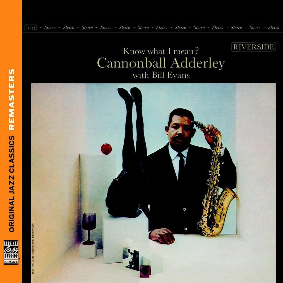 Cannonball Adderley & Bill Evans - Know What I Mean Versione Rimasterizzata