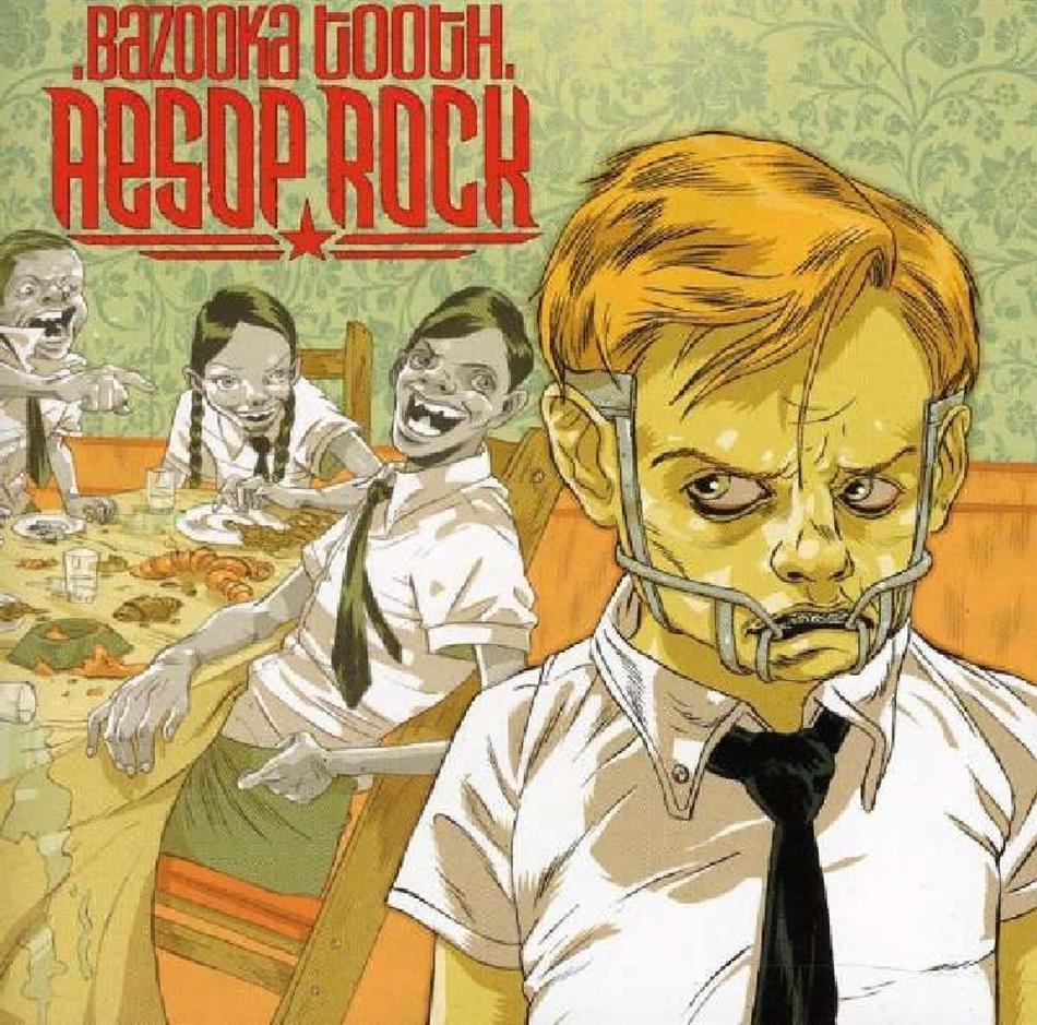 Aesop Rock - Bazooka Tooth New Version