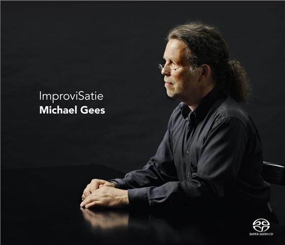 Michael Gees & Erik Satie (1866-1925) - Improvisatie