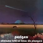 Perigeo - Abbiamo Tutti Un Blues Da.. (Vinyl Rep.) Remastered