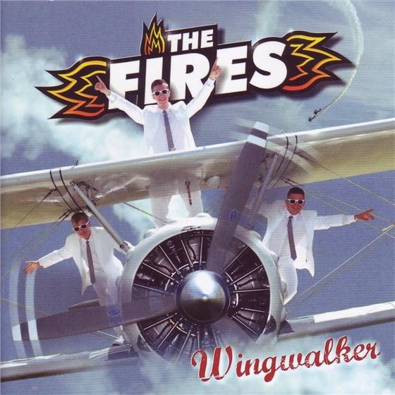 The Fires - Wingwalker