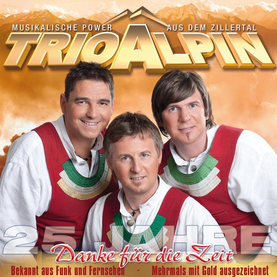 Trio Alpin - 25 Jahre - Danke Für Die Zeit