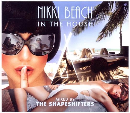 The Shapeshifters - Nikki Beach In The House 3 CDs