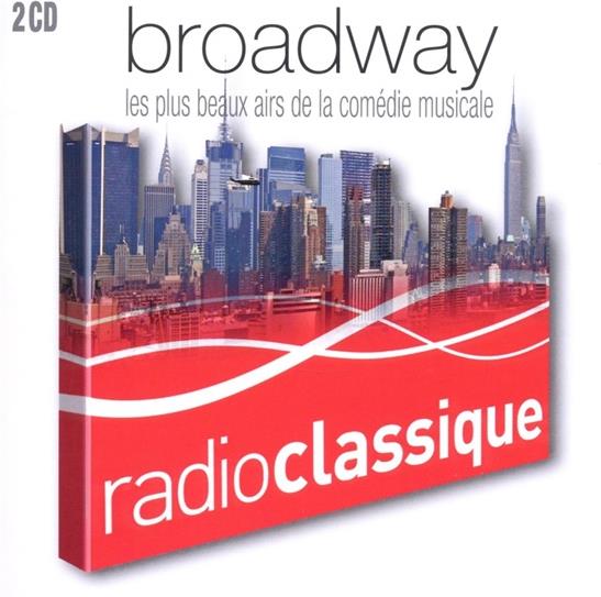--- & --- - Broadway Radio Classique 2 2 CD