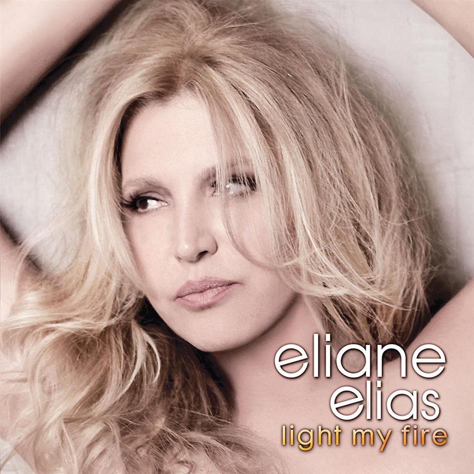 Eliane Elias - Light My Fire GSA Edition