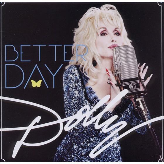 Dolly Parton - Better Day